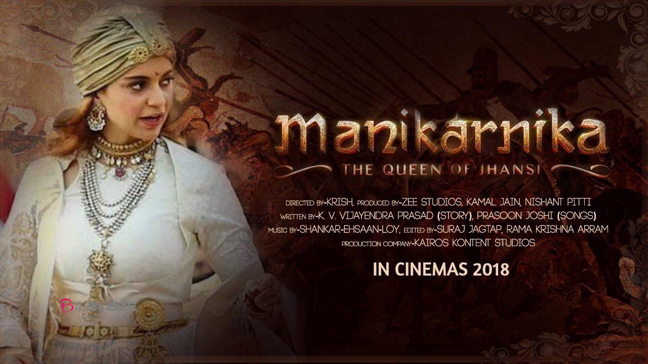 Manikarnika, the queen of jhansi