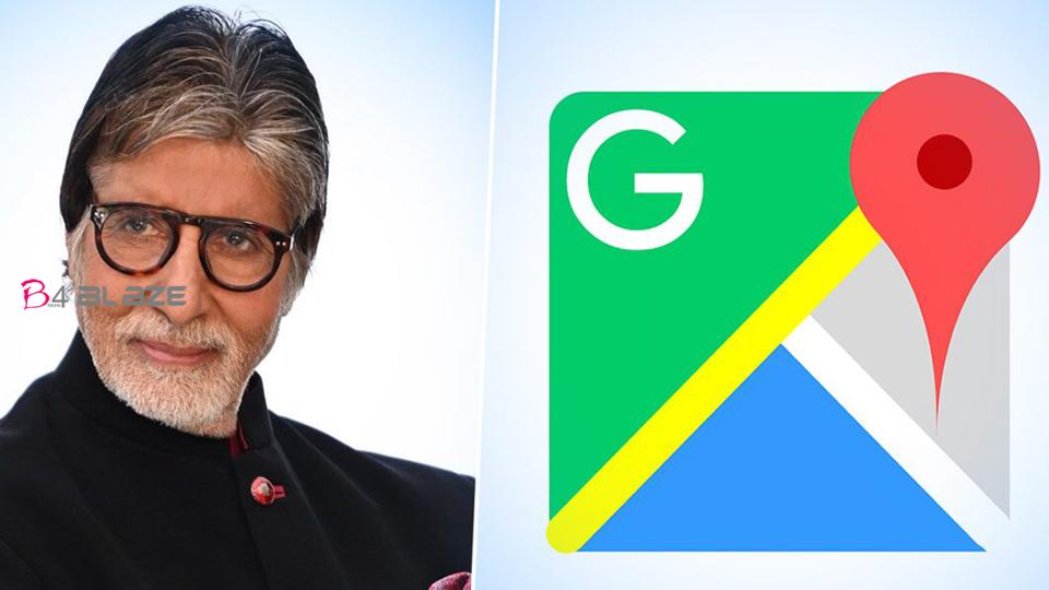 Amitabh Bachchan's voice can be heard to guide the way on Google Map