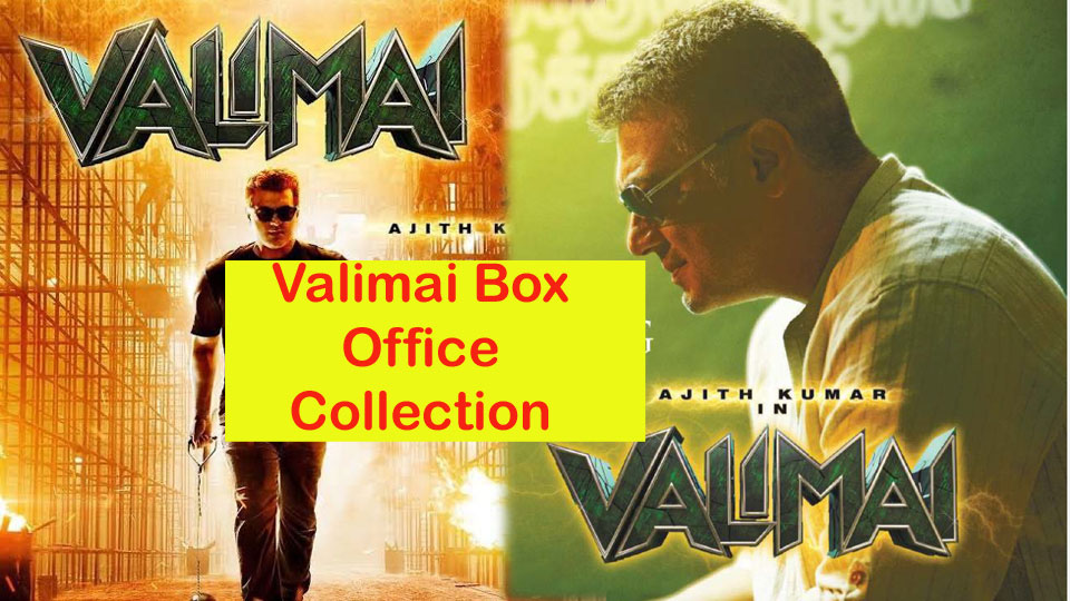 Box collection office movie valimai Valimai box